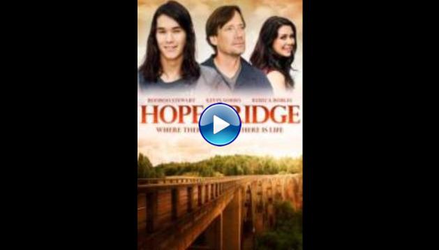 Hope Bridge (2015)