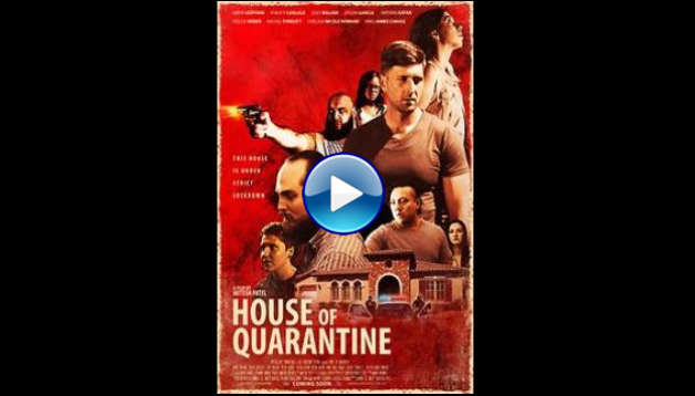 House of Quarantine (2021)