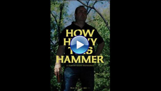 How Heavy This Hammer (2015)