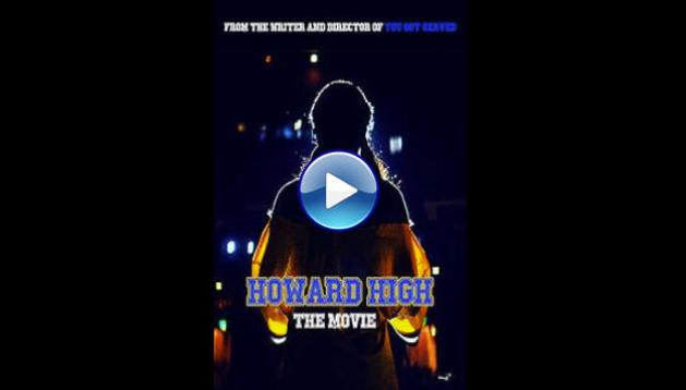 Howard High (2021)