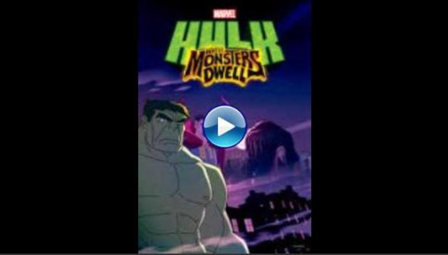 Hulk: Where Monsters Dwell (2016)