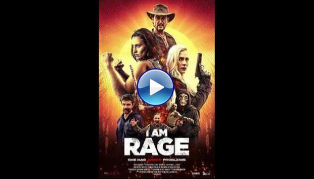 I Am Rage (2023)