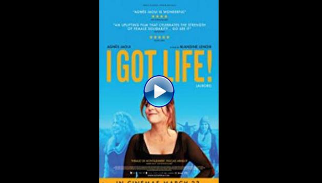 I Got Life! (2017)