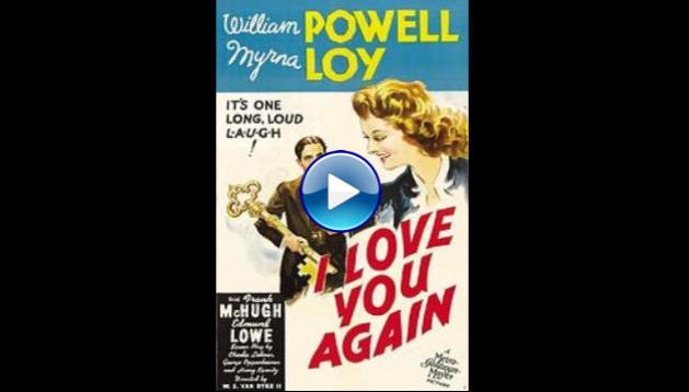 I Love You Again (1940)