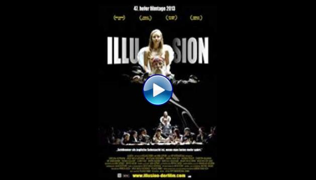 Illusion (2013)