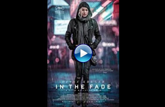 In the Fade (2017)