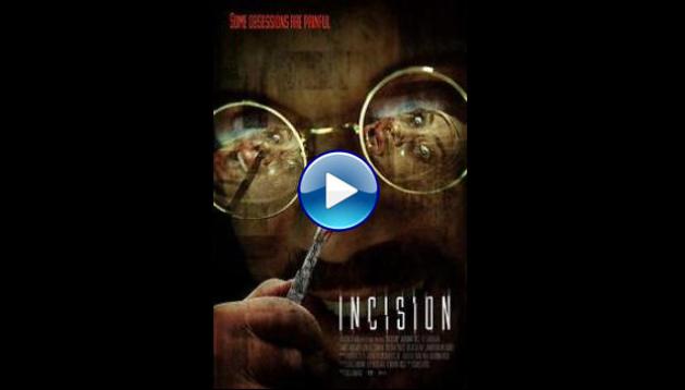 Incision (2020)