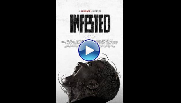 Infested (2023)