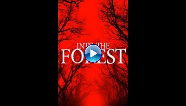 Into the Forest (2019)