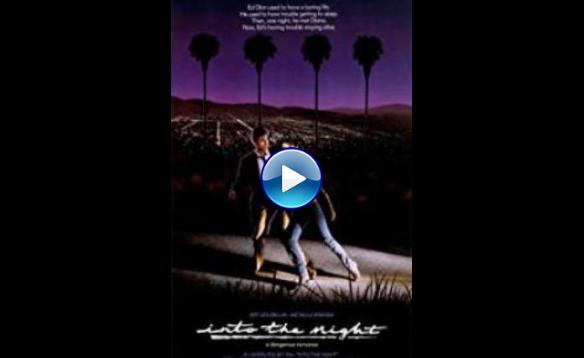 Into the Night (1985)