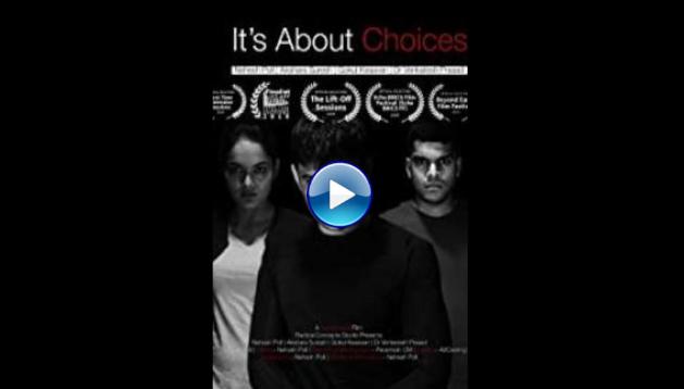 It's About Choices (2020)