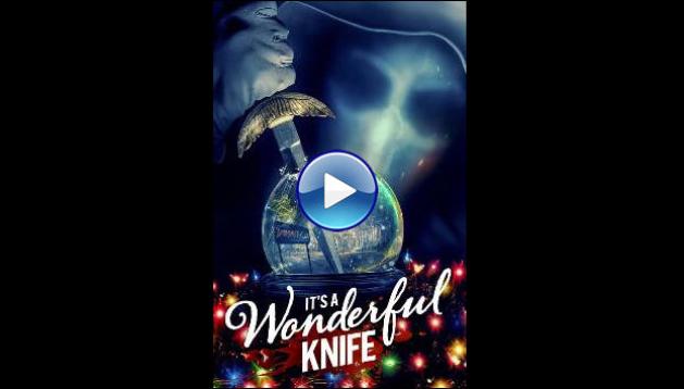 It's a Wonderful Knife (2023)