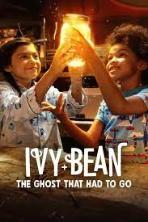 Ivy + Bean: The Ghost That Had to Go (2022)