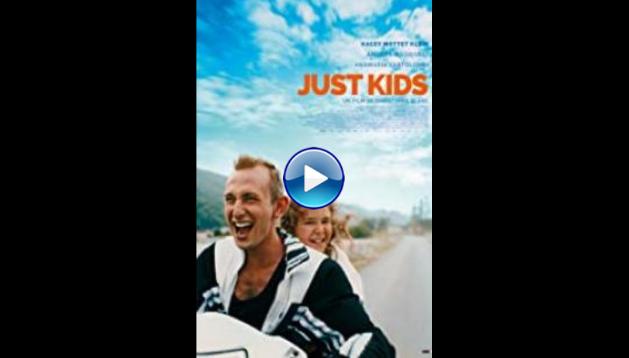 Just Kids (2019)