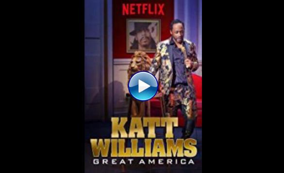 Katt Williams: Great America (2018)