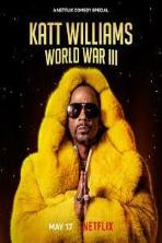 Katt Williams: World War III (2022)