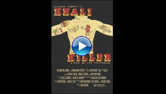 Khali the Killer (2017)