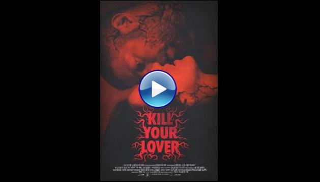 Kill Your Lover (2023)