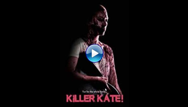 Killer Kate (2018)