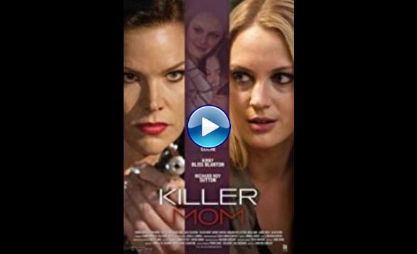 Killer Mom (2017)