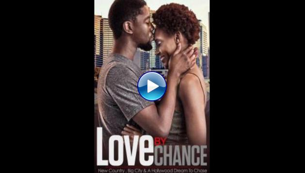 LOVE by CHANCE (2017)