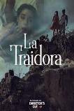 La Traidora (2022)