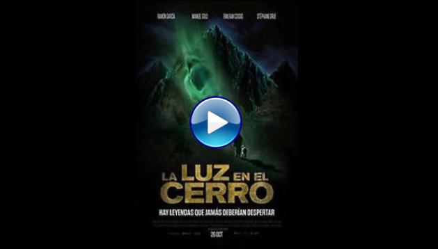 La luz en el cerro (2017)