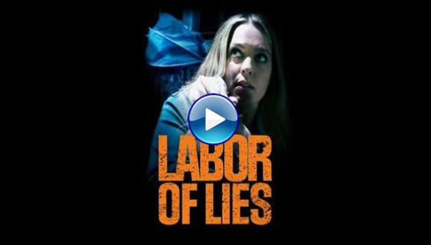 Labor of Lies (2021)