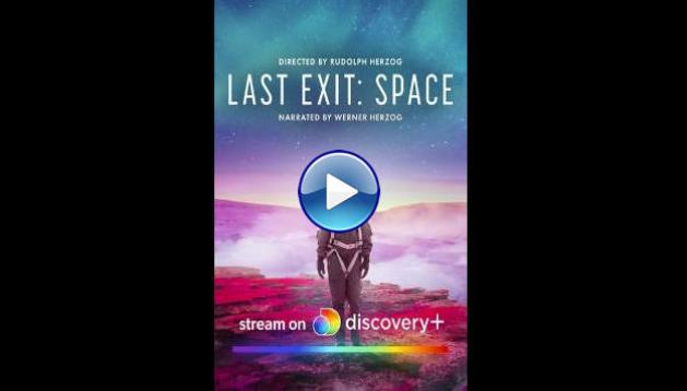 Last Exit: Space (2022)