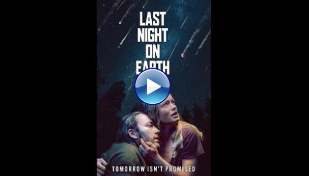 Last Night on Earth (2024)