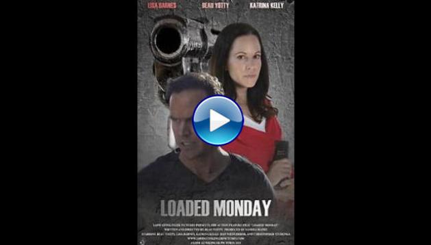 Loaded Monday (2021)