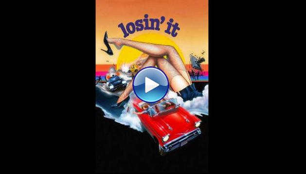 Losin' It (1982)