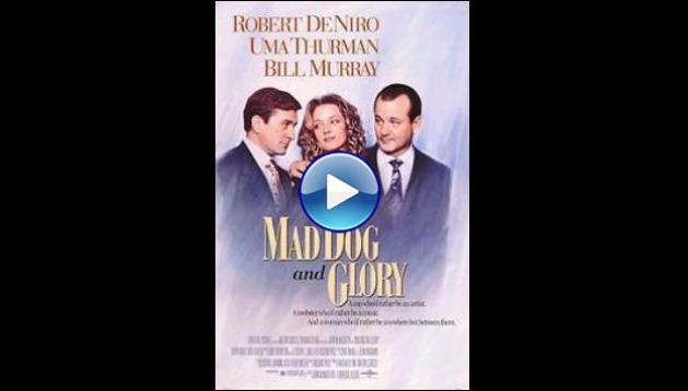 Mad Dog and Glory (1993)