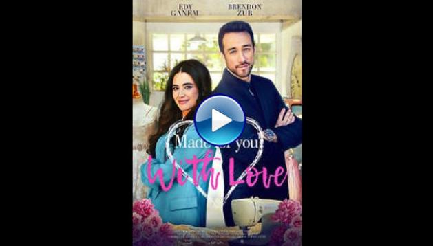 Made for You, with Love (2019)