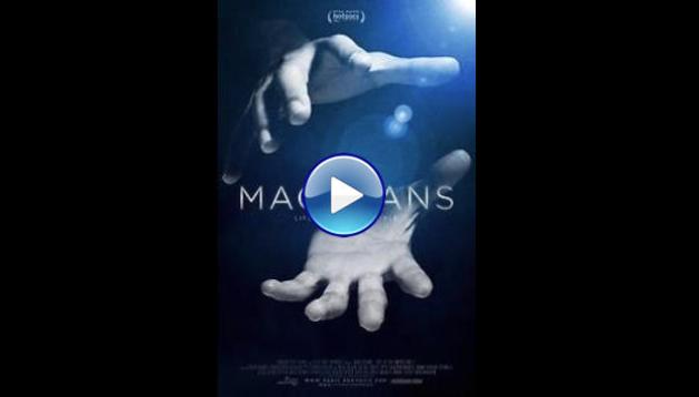 Magicians: Life in the Impossible (2016)