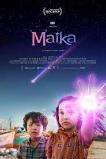 Maika: The Girl From Another Galaxy (2022)