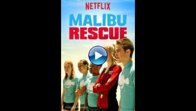 Malibu Rescue: The Movie (2019)