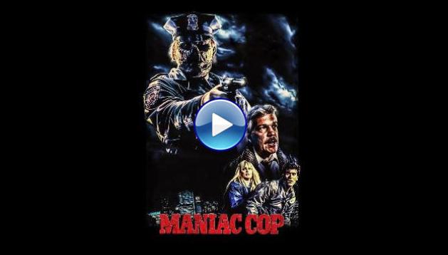 Maniac Cop (1988)