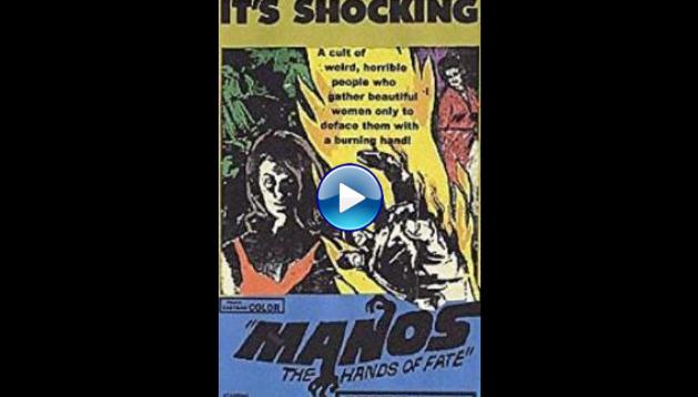 Manos: The Hands of Fate (1966)