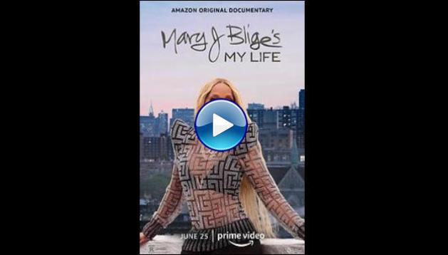 Mary J Blige's My Life (2021)