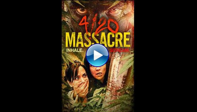 4/20 Massacre (2018)