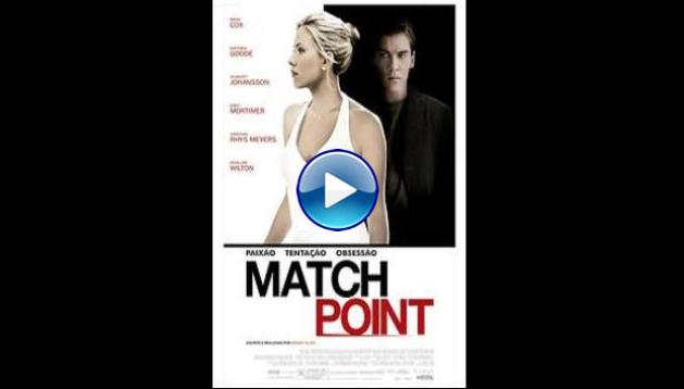 Match Point (2005)