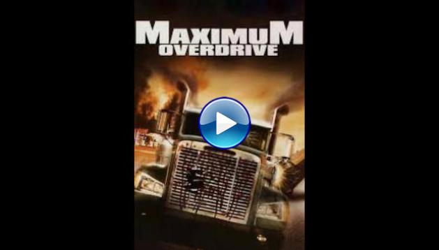 Maximum Overdrive (1986)