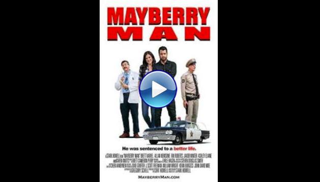 Mayberry Man (2021)