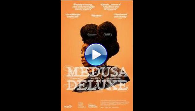 Medusa Deluxe (2022)