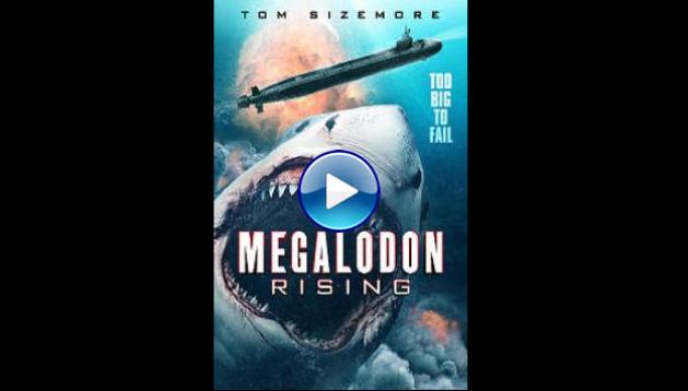 Megalodon Rising (2021)