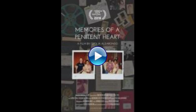 Memories of a Penitent Heart (2016)