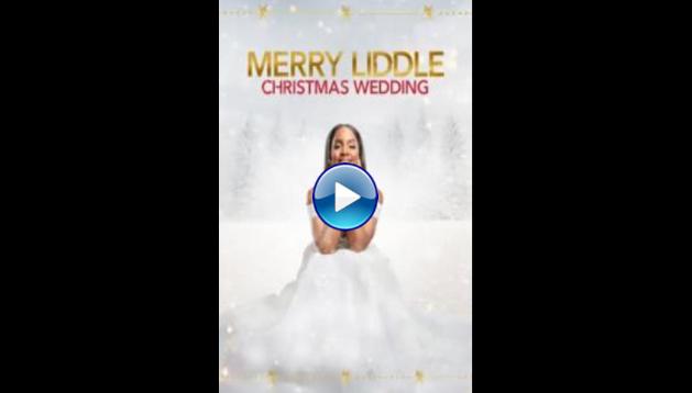 Merry Liddle Christmas Wedding (2020)