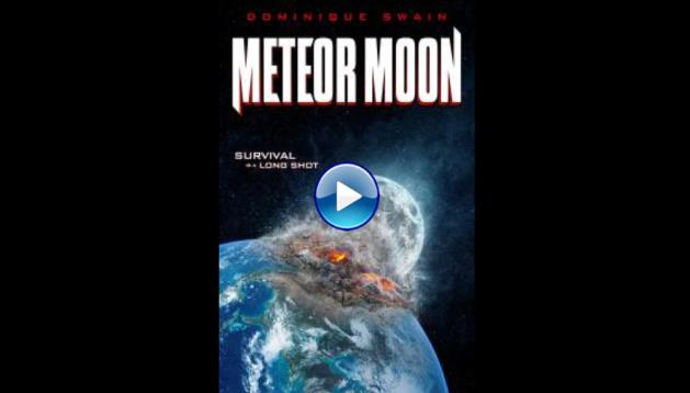 Meteor Moon (2020)