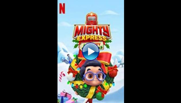 Mighty Express: A Mighty Christmas (2020)